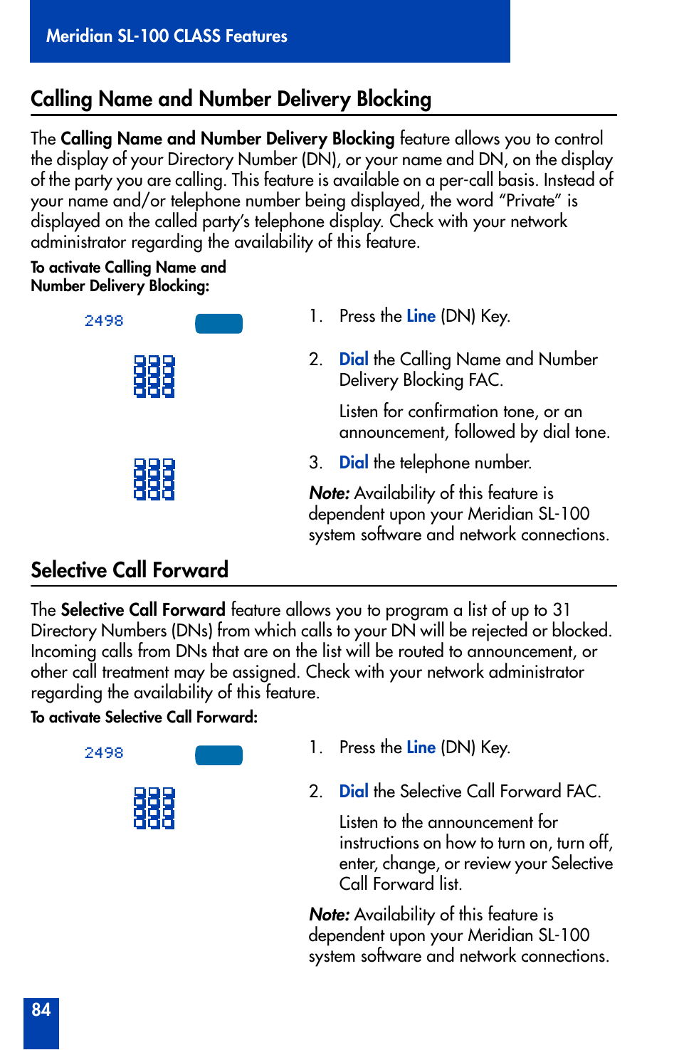 Calling name and number delivery blocking, Selective call forward | Nortel Networks Meridian M3902 User Manual | Page 84 / 146