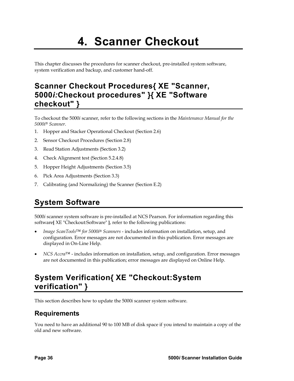 Scanner checkout, System software, Requirements | Scanner checkout procedures, System verification | Nortel Networks 5000i User Manual | Page 48 / 54