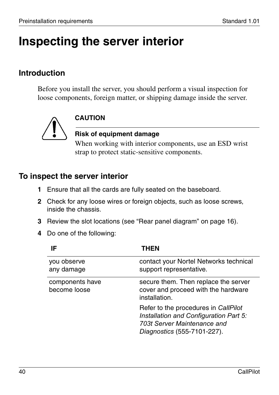 Inspecting the server interior, D 40), Introduction | Nortel Networks CALLPILOT 555-7101-226 User Manual | Page 40 / 72