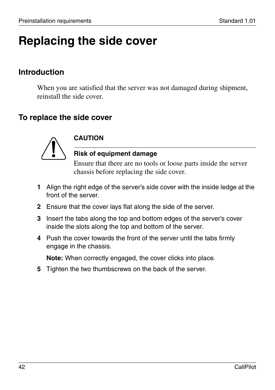 Replacing the side cover, Introduction | Nortel Networks CALLPILOT 555-7101-226 User Manual | Page 42 / 72