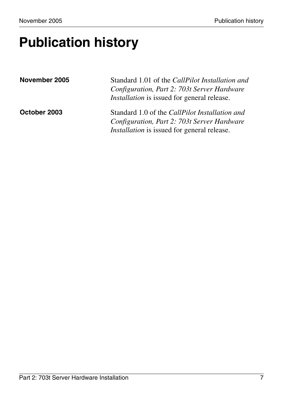 Publication history | Nortel Networks CALLPILOT 555-7101-226 User Manual | Page 7 / 72
