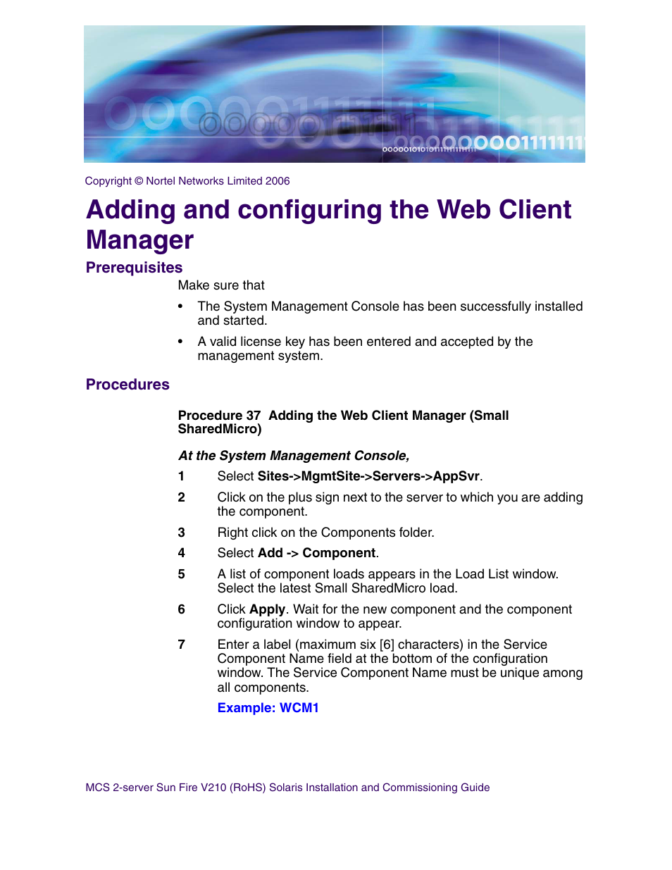 Adding and configuring the web client manager, Prerequisites, Procedures | Nortel Networks Sun Fire V210 (RoHS) User Manual | Page 135 / 176