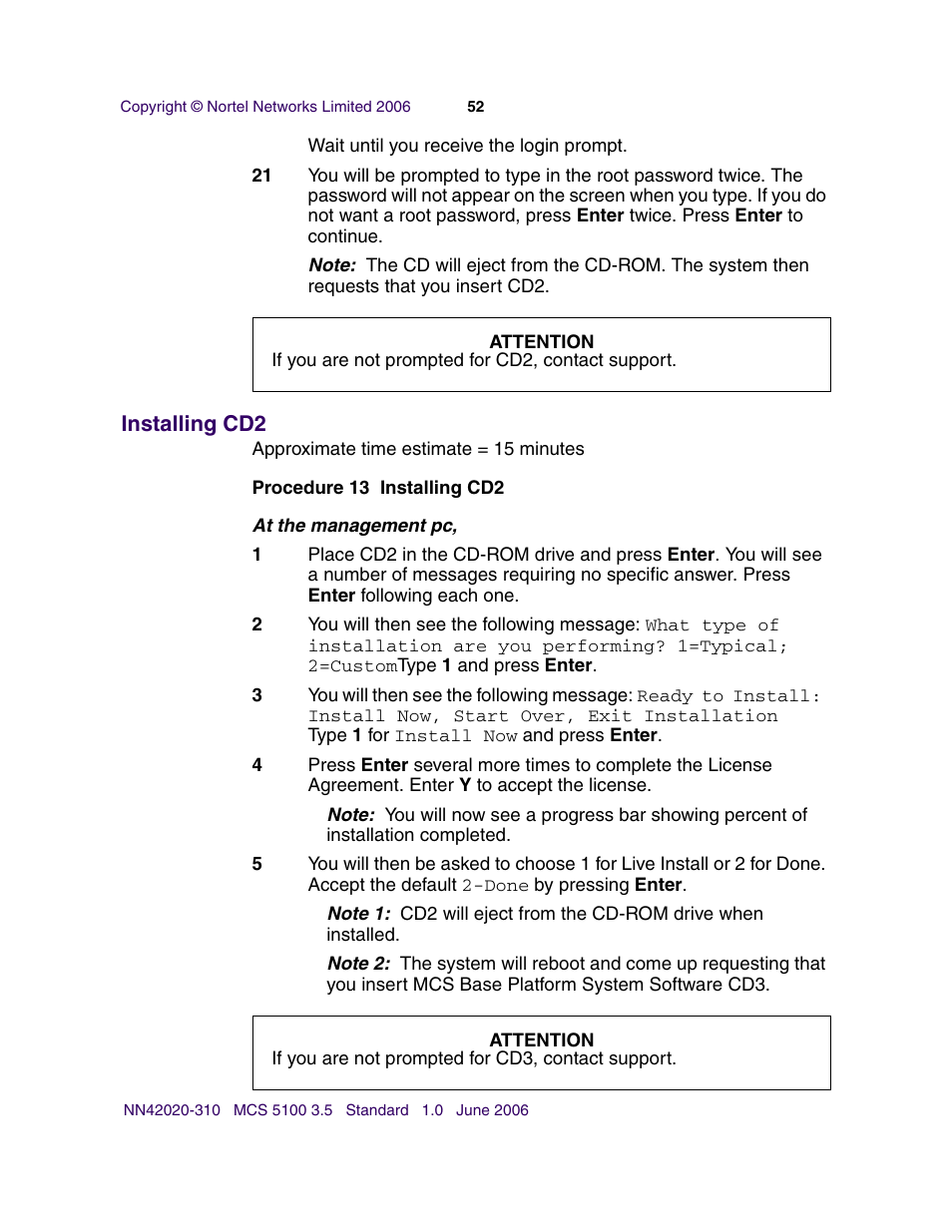 Installing cd2 | Nortel Networks Sun Fire V210 (RoHS) User Manual | Page 52 / 176