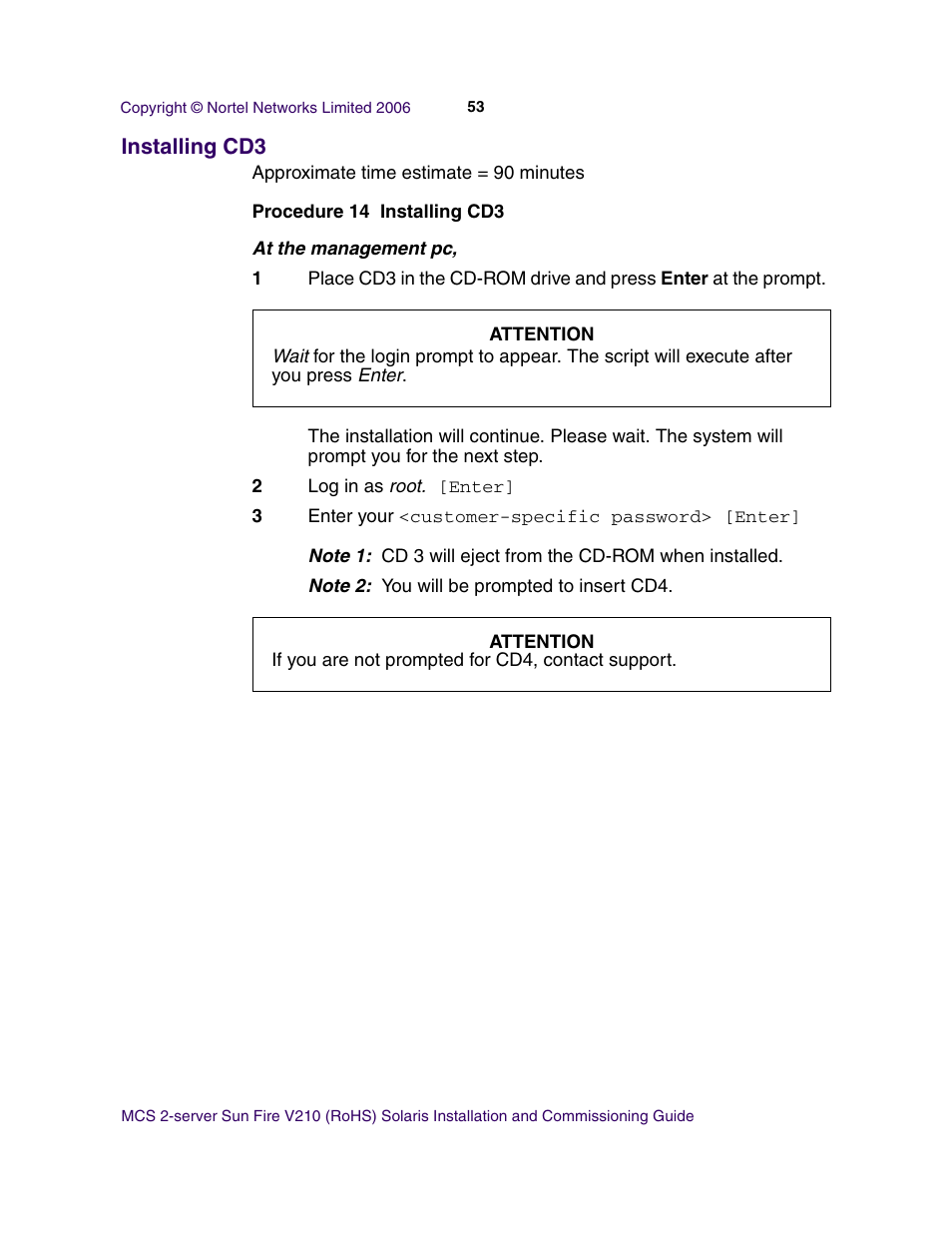 Installing cd3 | Nortel Networks Sun Fire V210 (RoHS) User Manual | Page 53 / 176