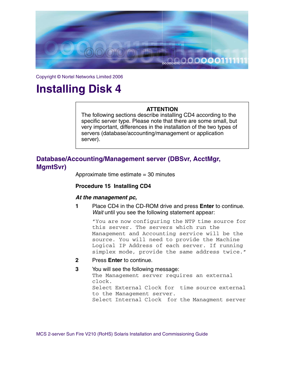 Installing disk 4 | Nortel Networks Sun Fire V210 (RoHS) User Manual | Page 55 / 176