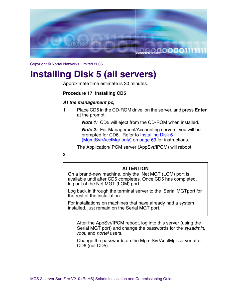 Installing disk 5 (all servers) | Nortel Networks Sun Fire V210 (RoHS) User Manual | Page 65 / 176