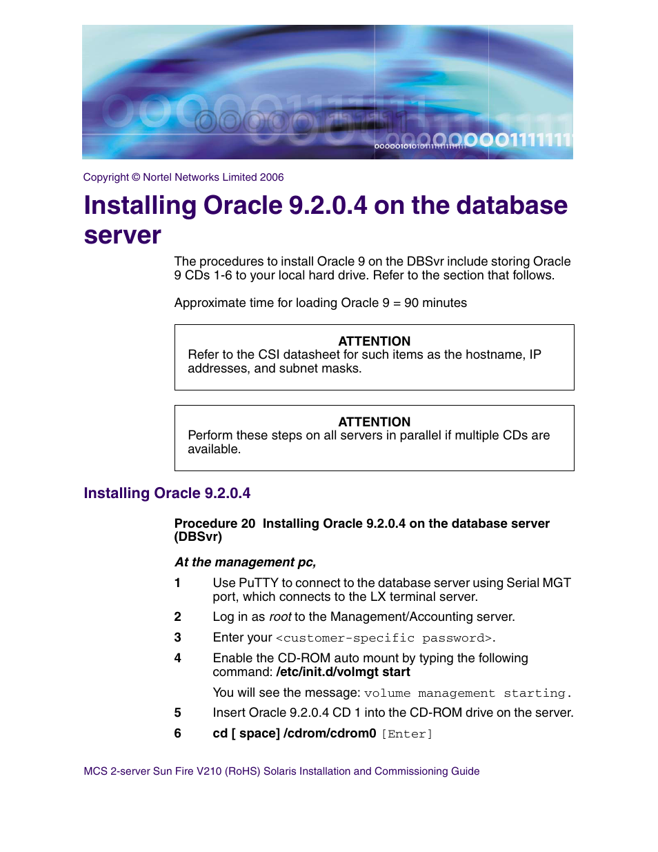 Installing oracle 9.2.0.4 on the database server, Installing oracle 9.2.0.4 | Nortel Networks Sun Fire V210 (RoHS) User Manual | Page 71 / 176