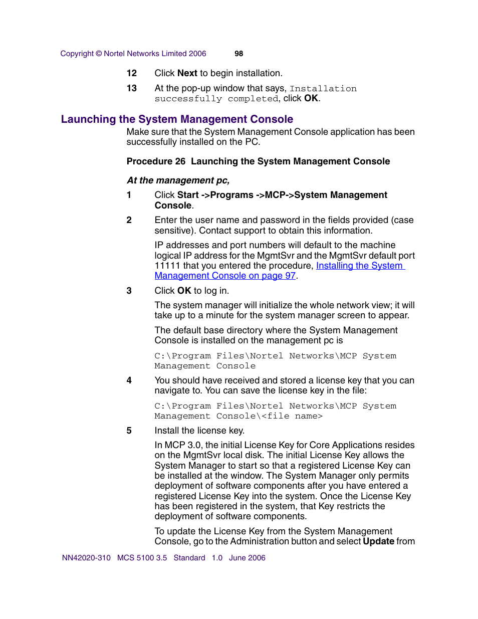 Launching the system management console | Nortel Networks Sun Fire V210 (RoHS) User Manual | Page 98 / 176