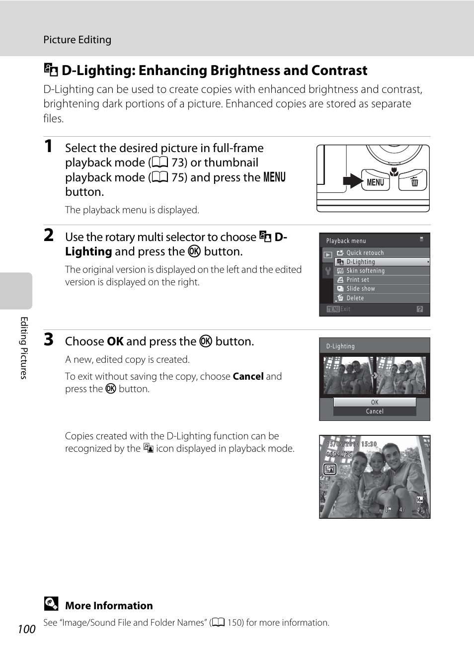 D-lighting: enhancing brightness and contrast, I d-lighting: enhancing brightness and contrast, A 100 | Lighting, A 100), Choose ok and press the k button | Nortel Networks COOLPIX S8000 User Manual | Page 112 / 184