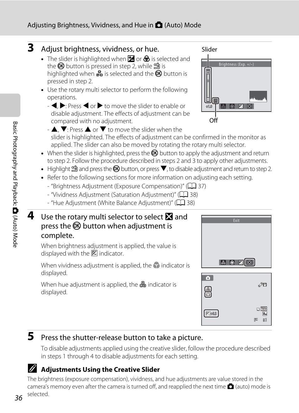 Adjust brightness, vividness, or hue, Press the shutter-release button to take a picture | Nortel Networks COOLPIX S8000 User Manual | Page 48 / 184