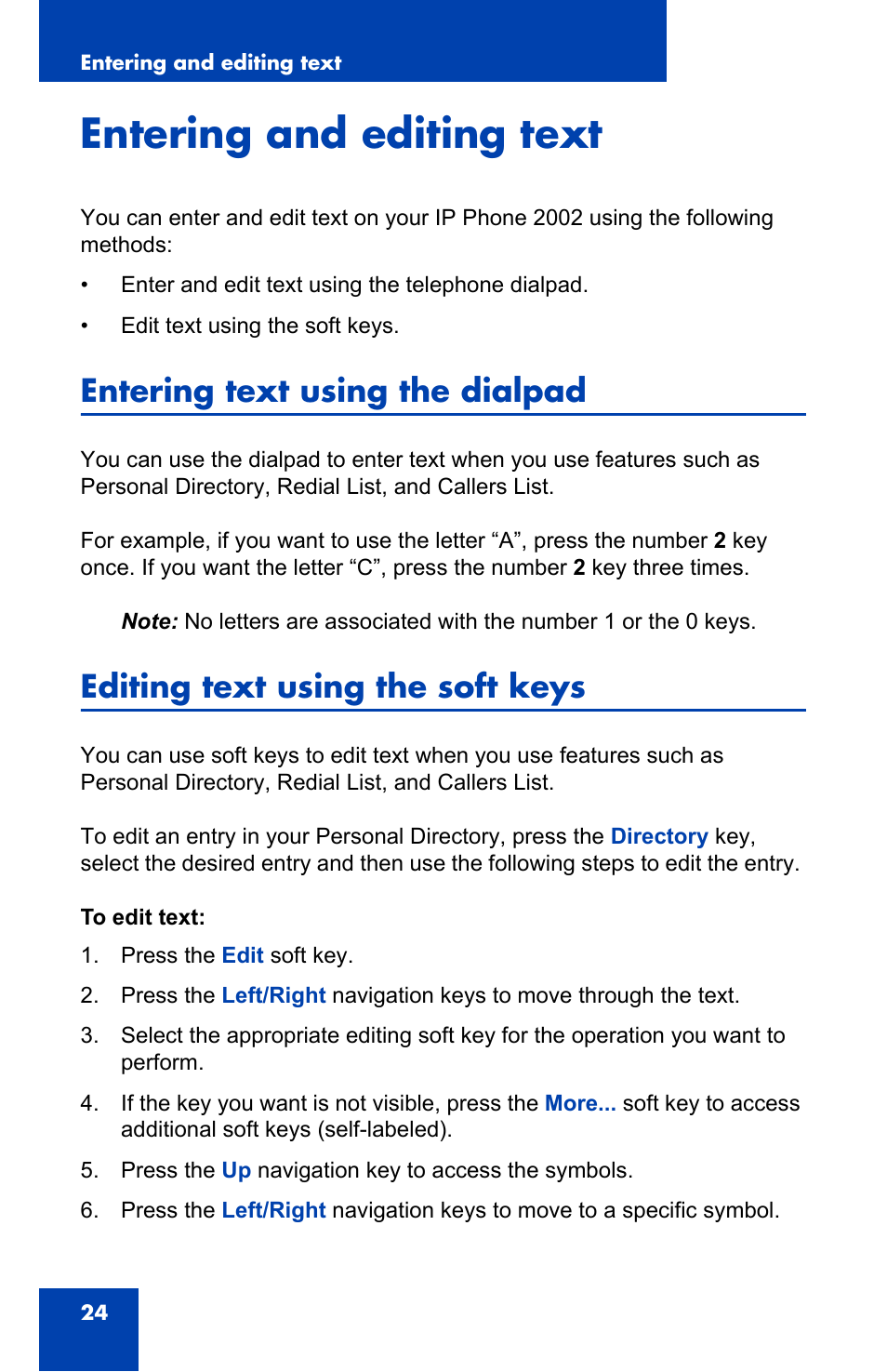 Entering and editing text, Entering text using the dialpad, Editing text using the soft keys | Nortel Networks 2002 User Manual | Page 24 / 152