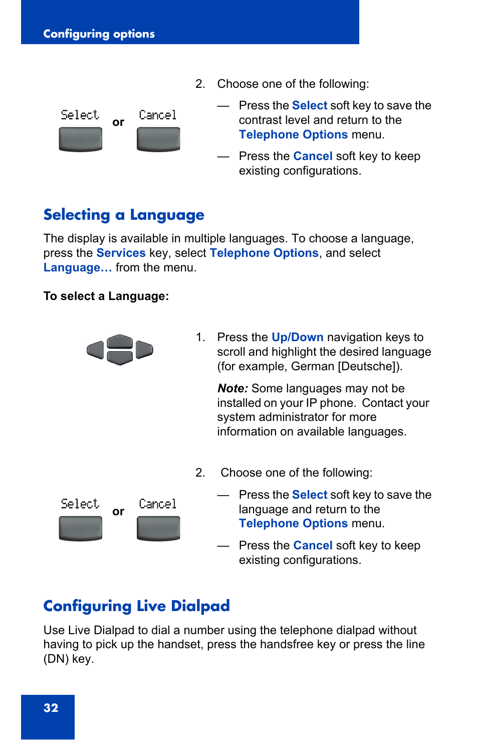 Selecting a language, Configuring live dialpad, Selecting a language configuring live dialpad | Nortel Networks 2002 User Manual | Page 32 / 152