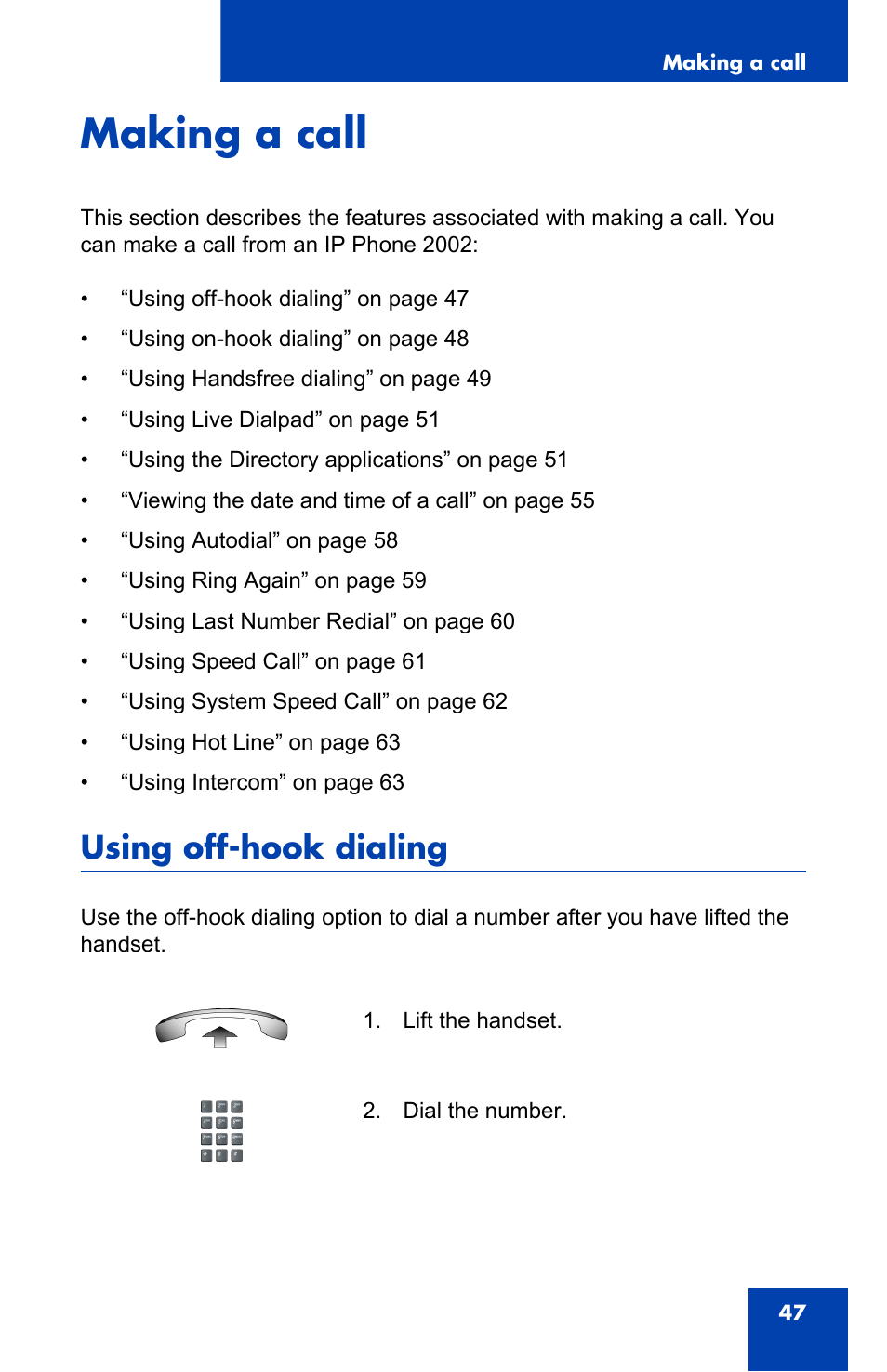 Making a call, Using off-hook dialing | Nortel Networks 2002 User Manual | Page 47 / 152