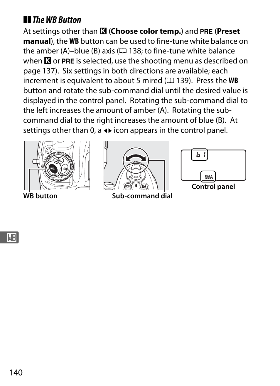 The wb button | Nikon D300s User Manual | Page 166 / 432