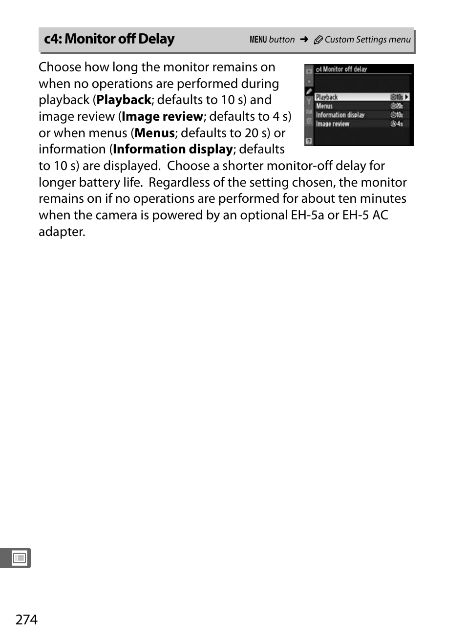 C4: monitor off delay | Nikon D300s User Manual | Page 300 / 432