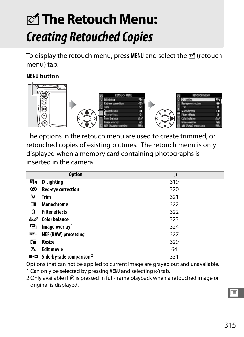 The retouch menu: creating retouched copies, Nthe retouch menu: creating retouched copies | Nikon D300s User Manual | Page 341 / 432