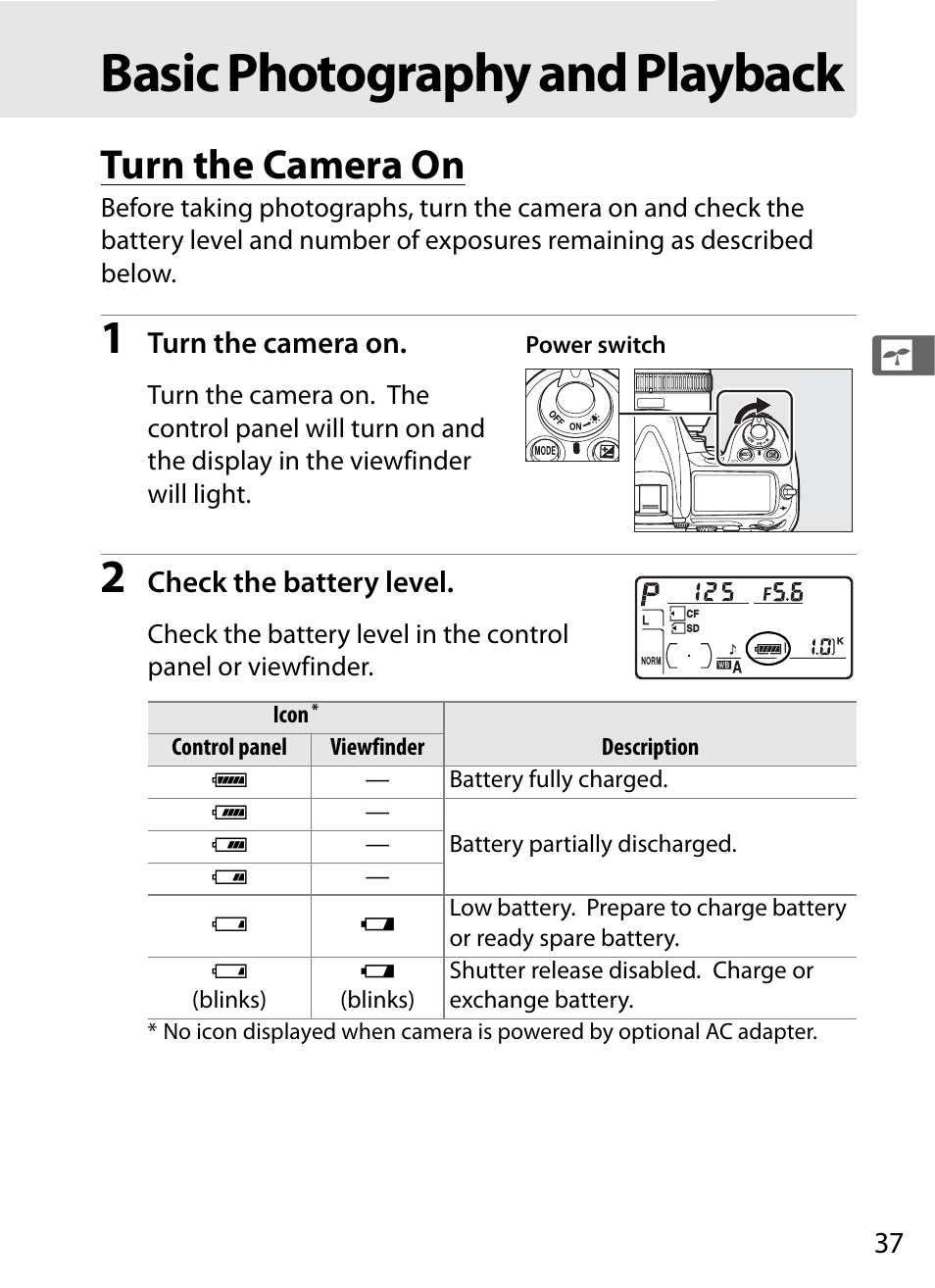 Basic photography and playback, Turn the camera on | Nikon D300s User Manual | Page 63 / 432