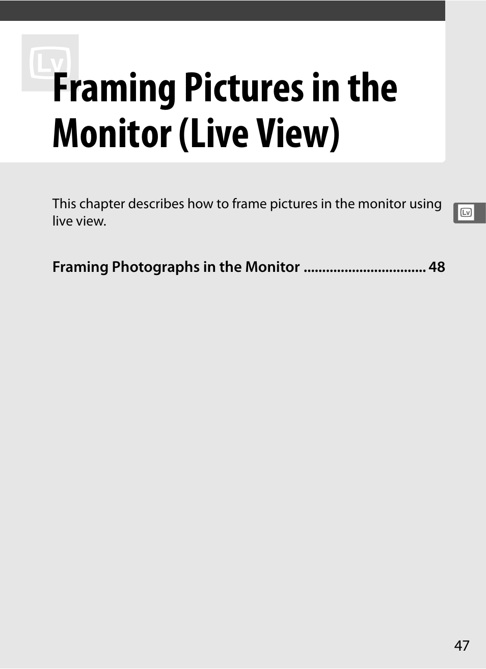 Framing pictures in the monitor (live view) | Nikon D300s User Manual | Page 73 / 432