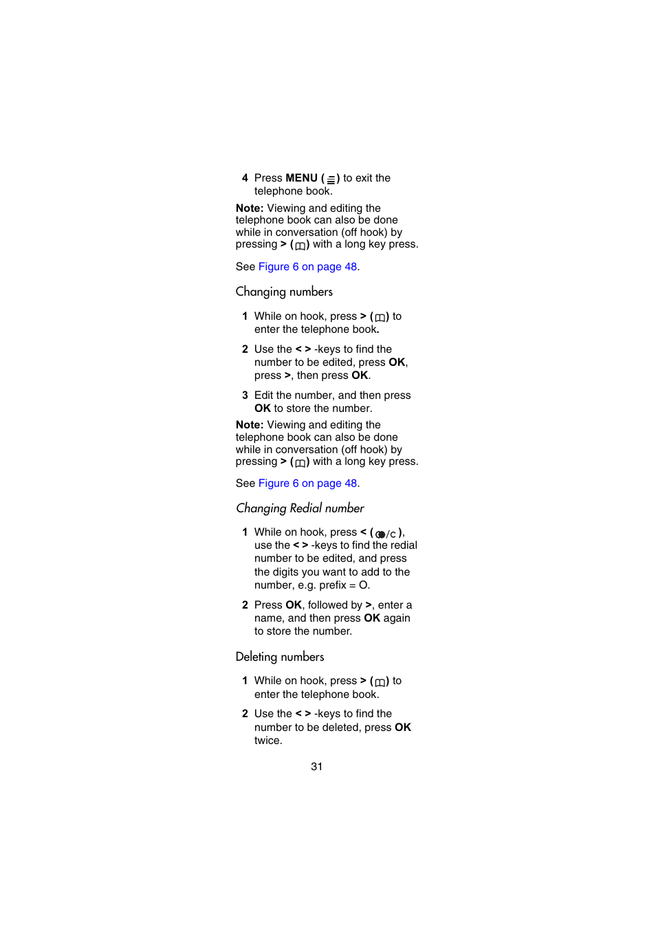 Changing numbers, Deleting numbers | Nortel Networks Passport 7420 User Manual | Page 31 / 50