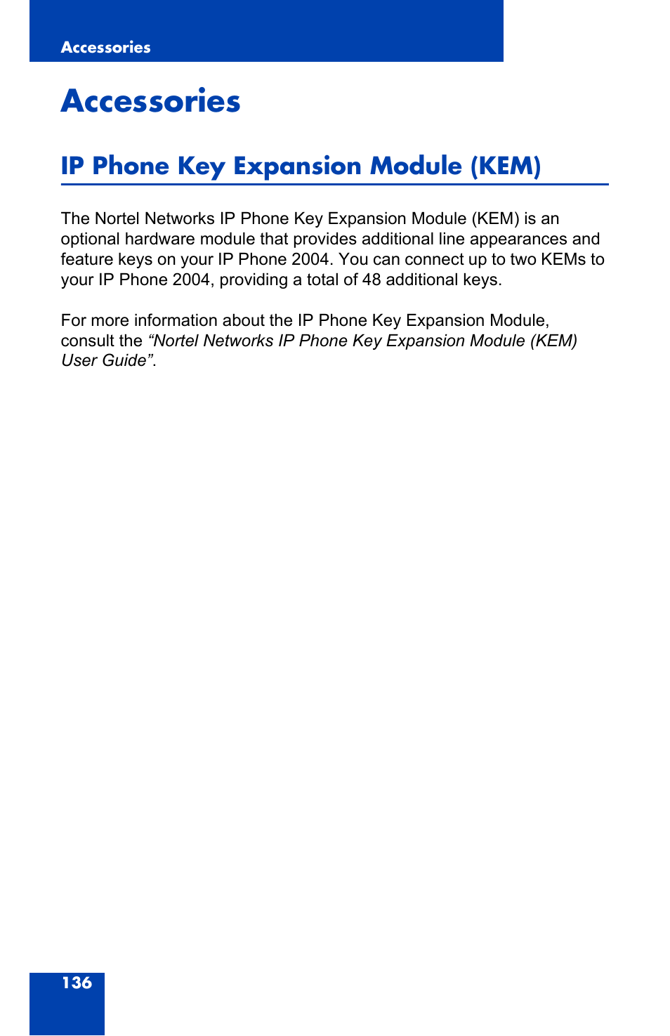 Accessories, Ip phone key expansion module (kem) | Nortel Networks 2004 User Manual | Page 136 / 150