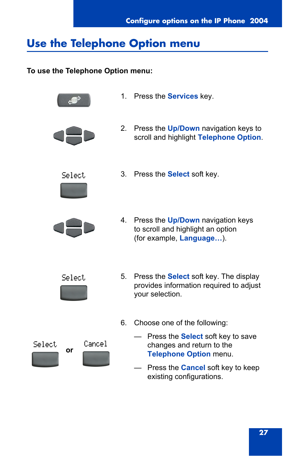 Use the telephone option menu | Nortel Networks 2004 User Manual | Page 27 / 150