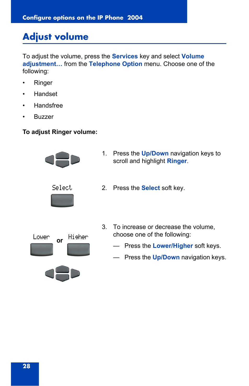 Adjust volume | Nortel Networks 2004 User Manual | Page 28 / 150
