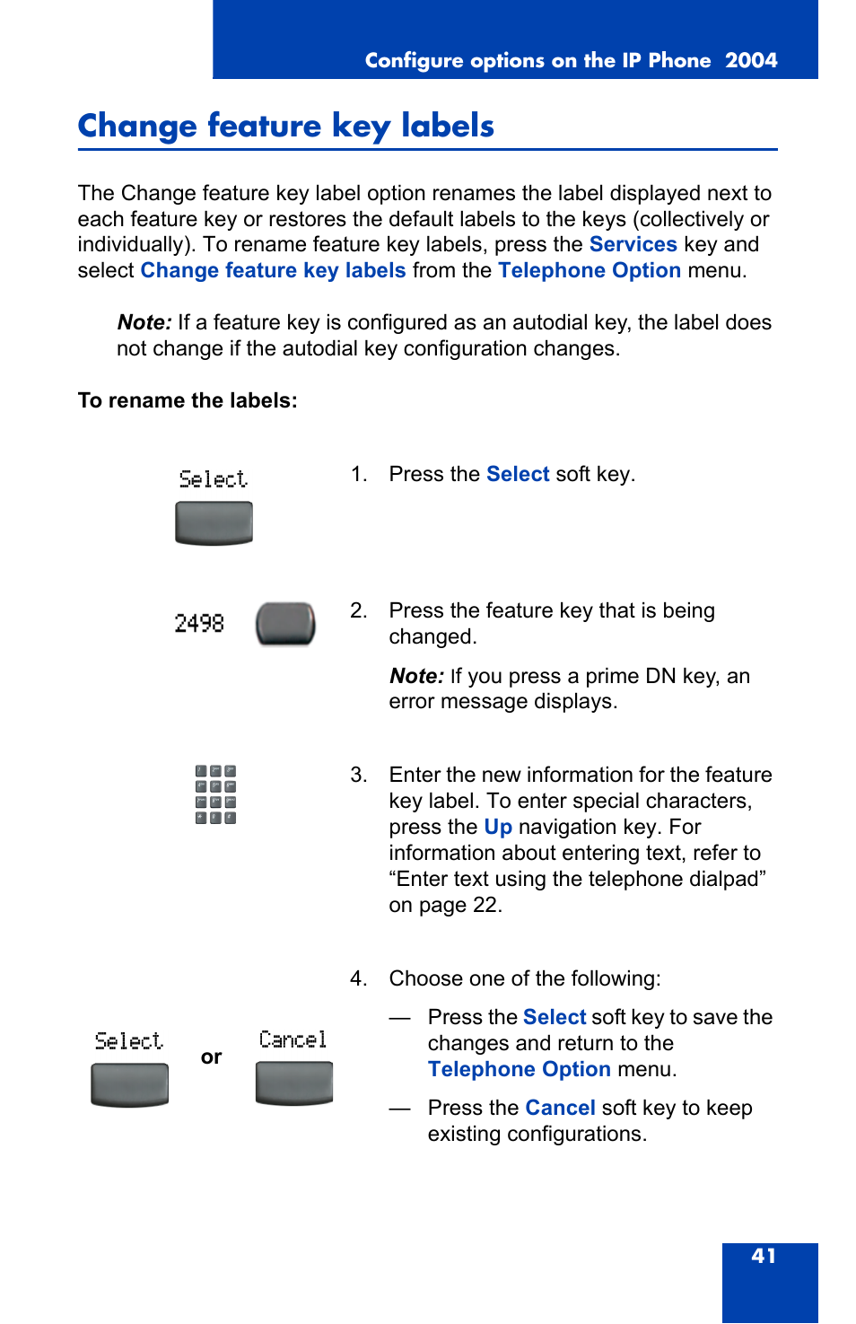 Change feature key labels | Nortel Networks 2004 User Manual | Page 41 / 150