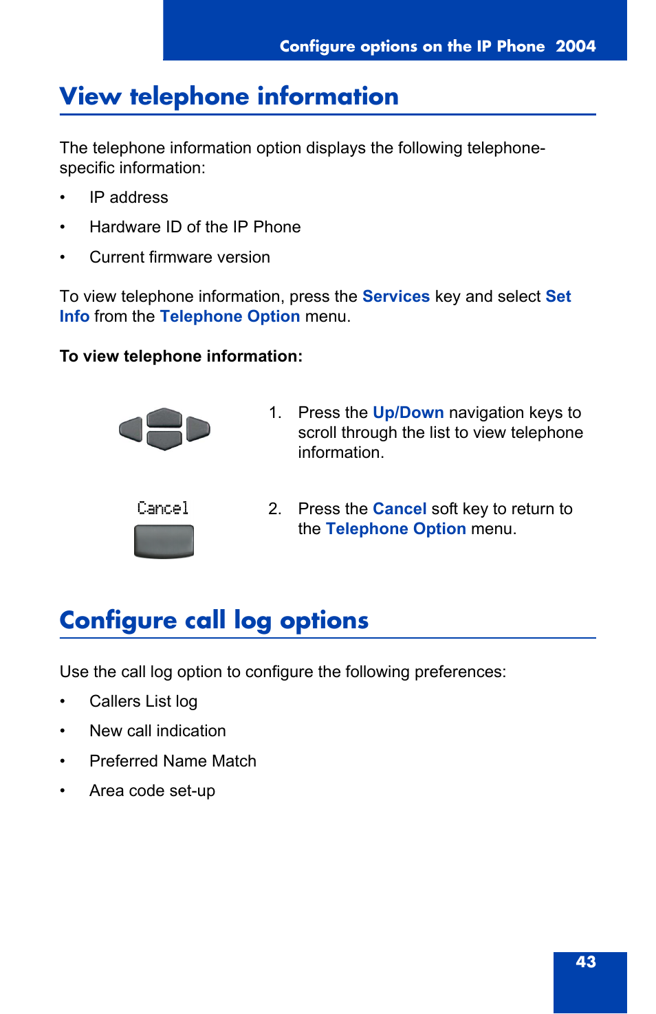 View telephone information, Configure call log options | Nortel Networks 2004 User Manual | Page 43 / 150