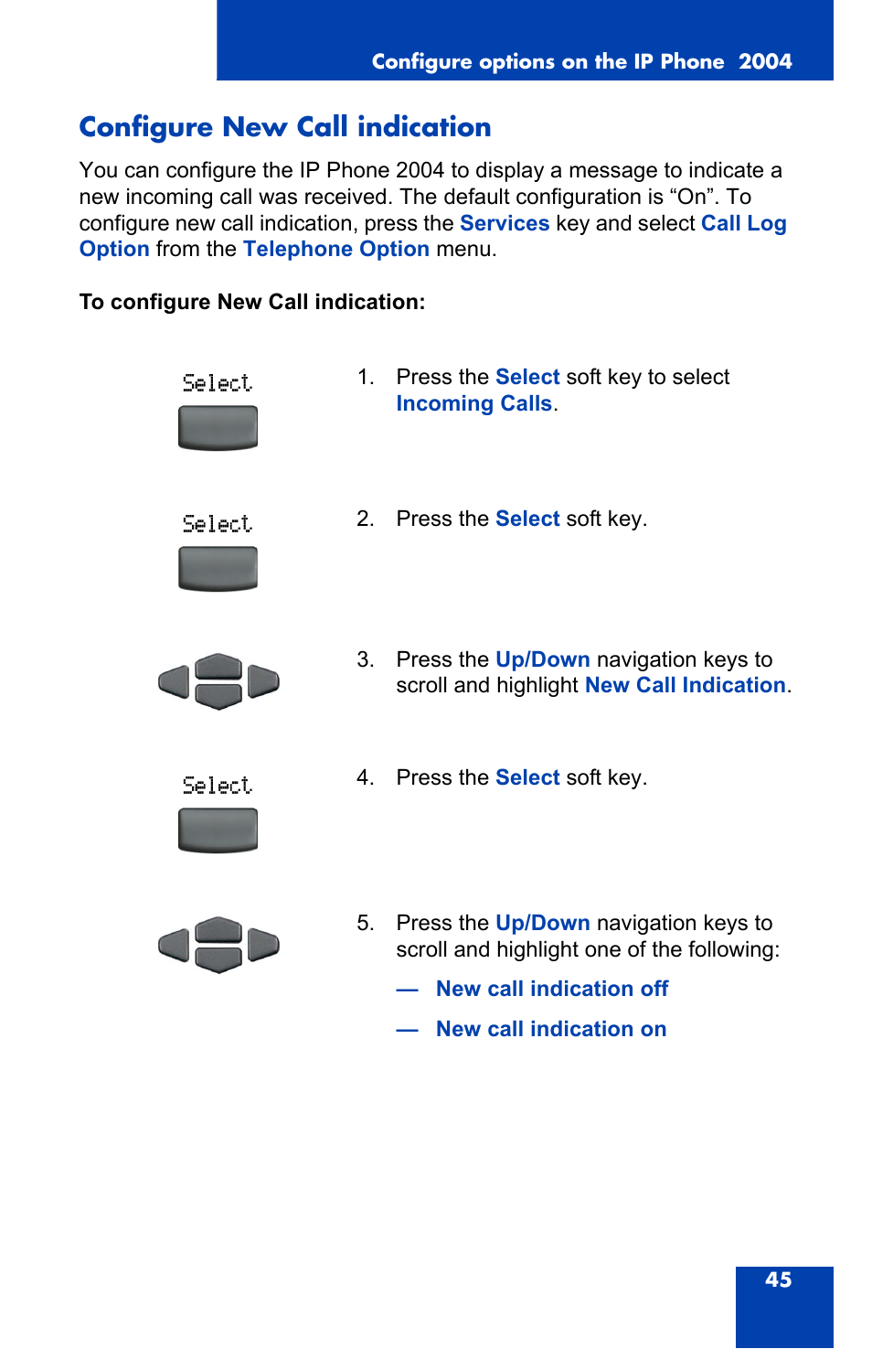 Configure new call indication | Nortel Networks 2004 User Manual | Page 45 / 150