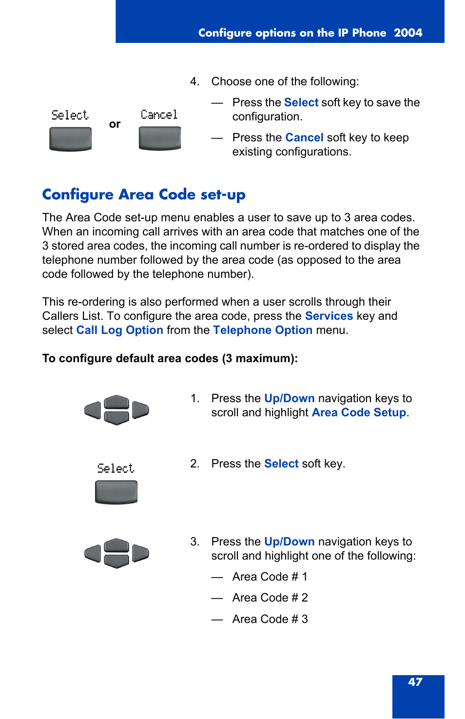 Configure area code set-up | Nortel Networks 2004 User Manual | Page 47 / 150