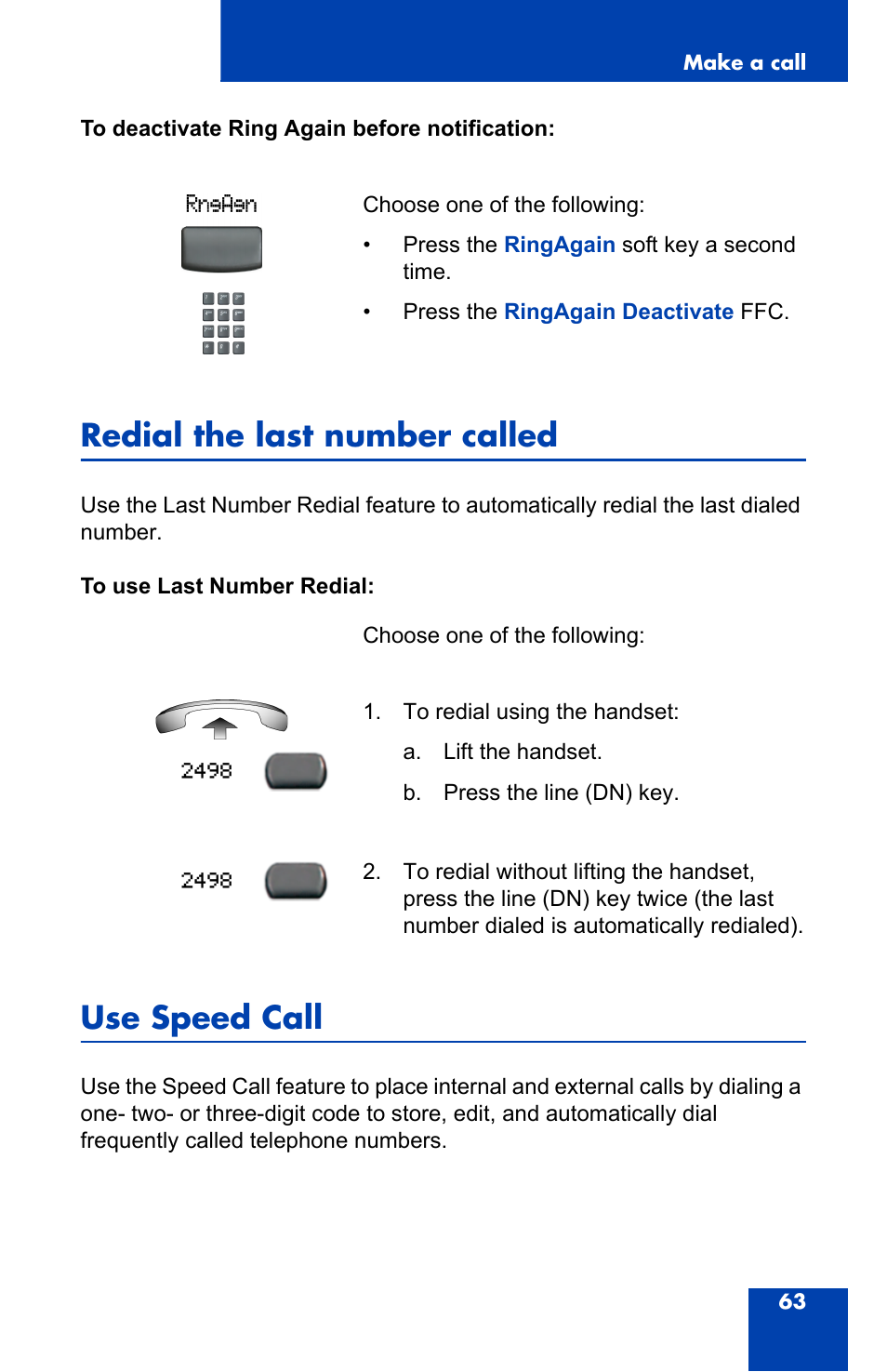 Redial the last number called, Use speed call | Nortel Networks 2004 User Manual | Page 63 / 150