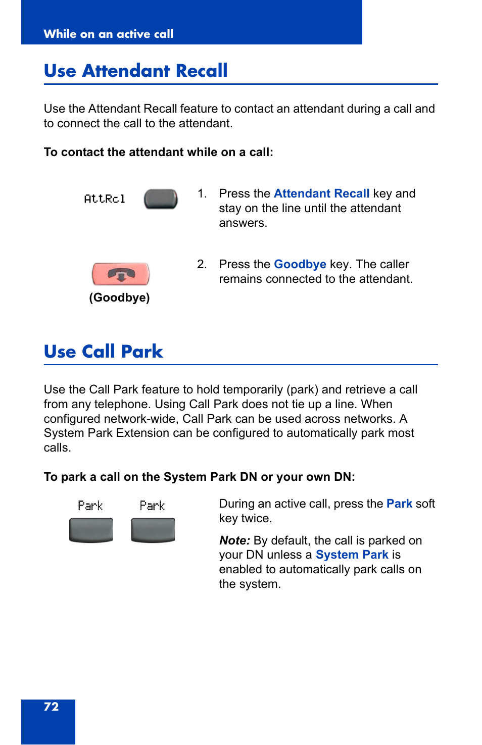 Use attendant recall, Use call park | Nortel Networks 2004 User Manual | Page 72 / 150