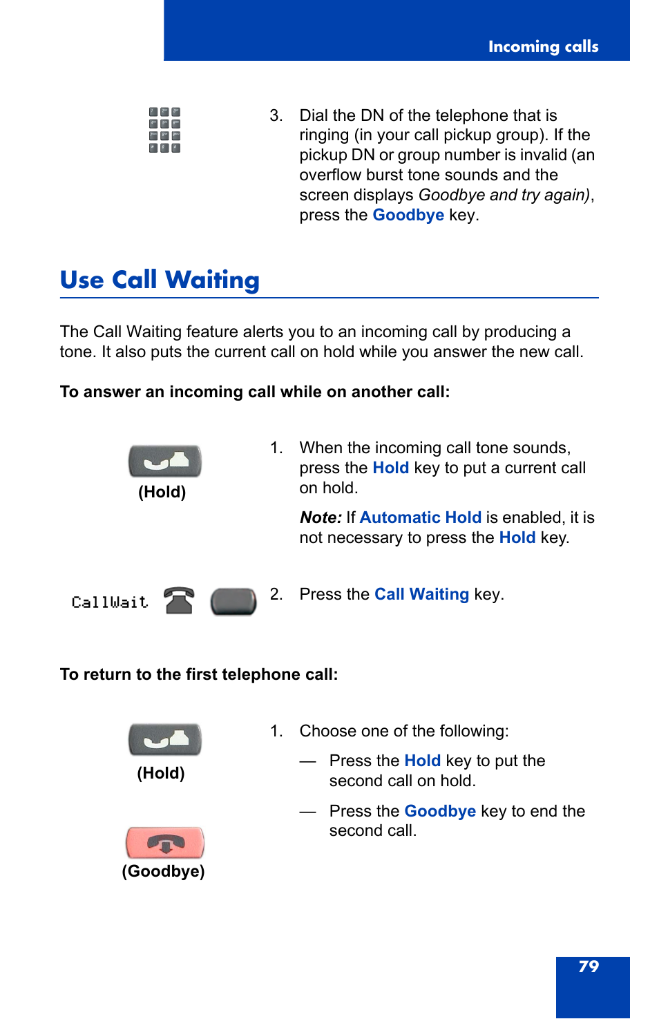 Use call waiting | Nortel Networks 2004 User Manual | Page 79 / 150