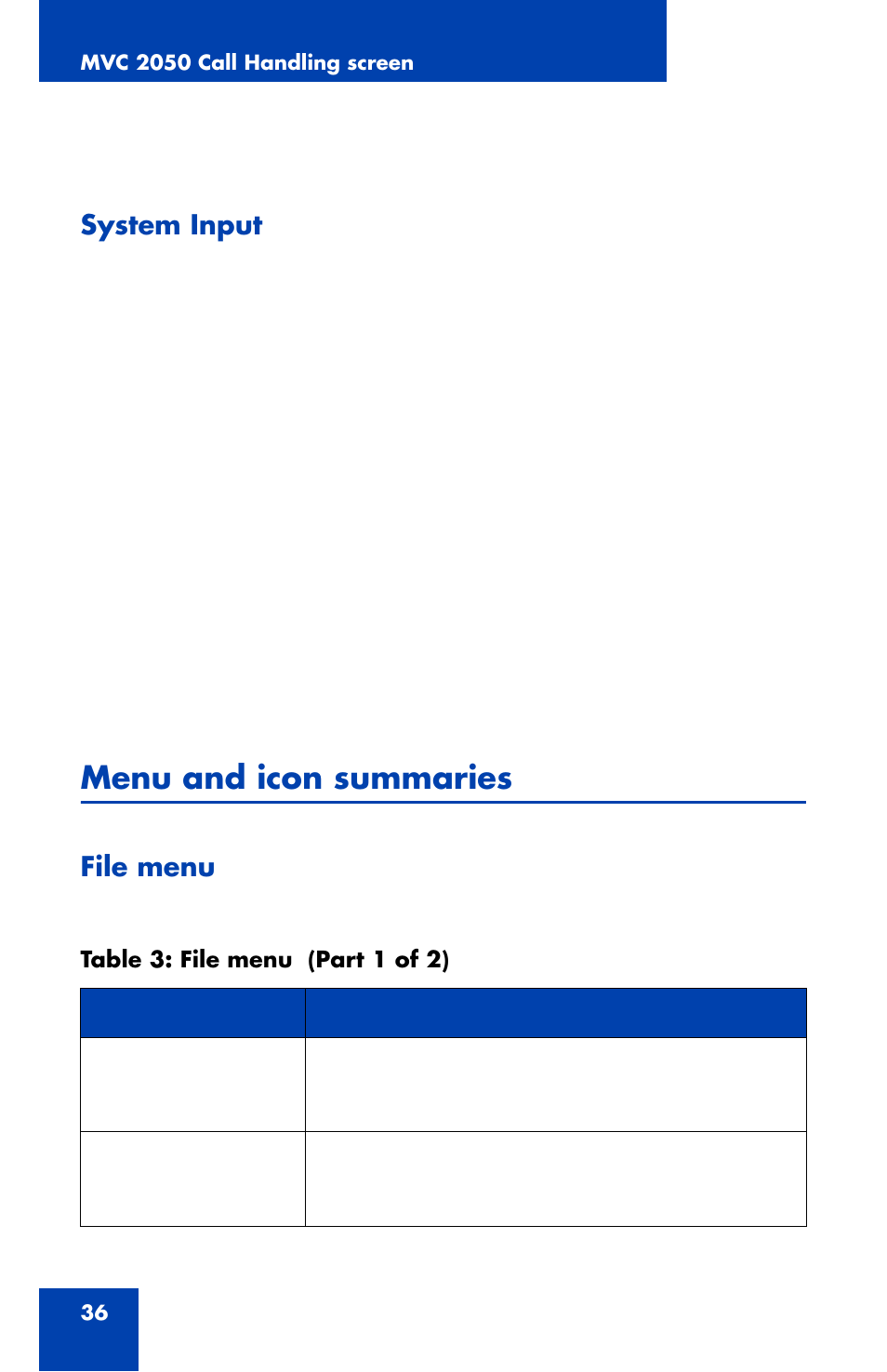 Toolbar, System input, Menu and icon summaries | File menu | Nortel Networks NN42340-100 User Manual | Page 36 / 88