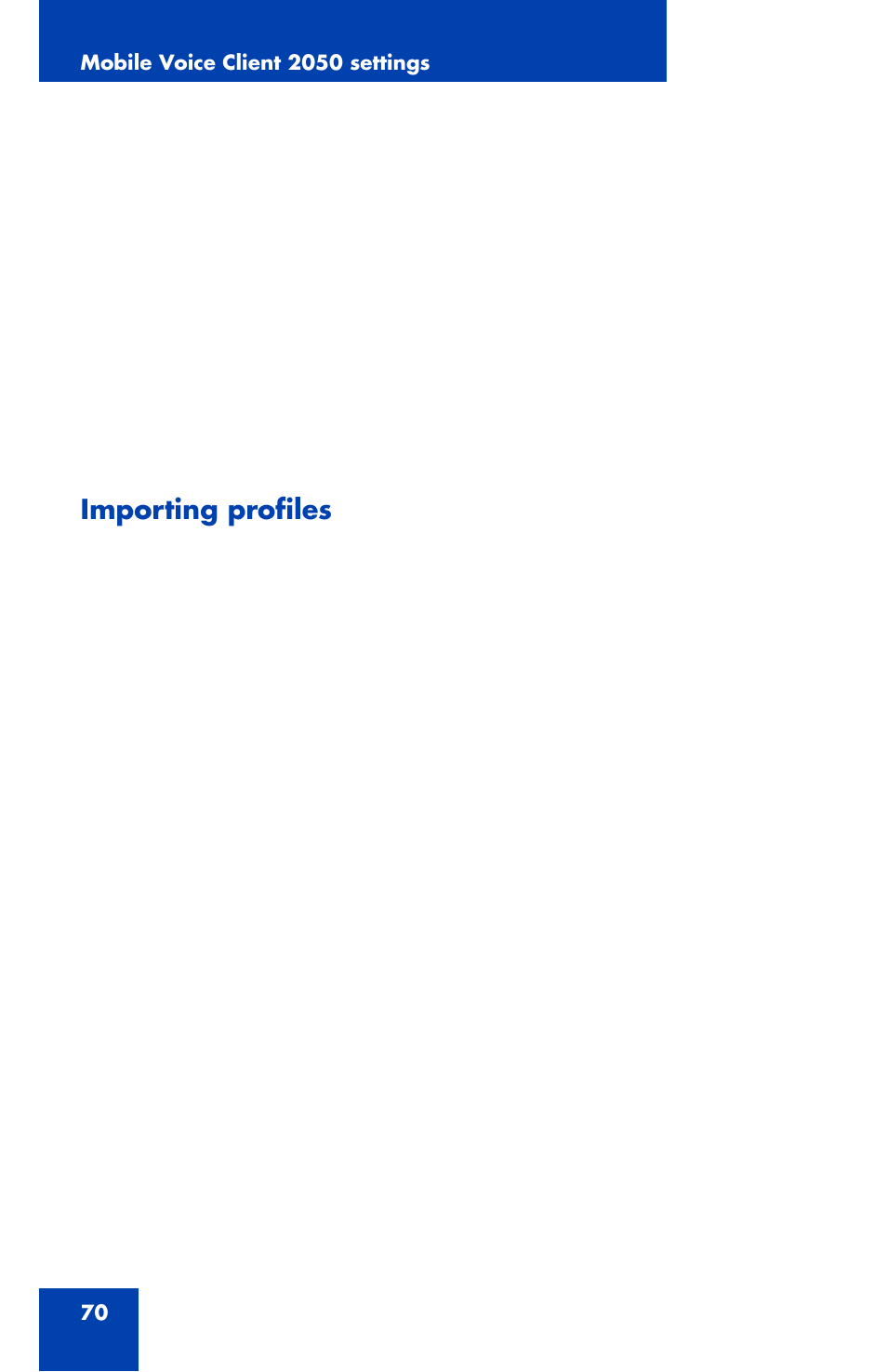 Importing profiles | Nortel Networks NN42340-100 User Manual | Page 70 / 88