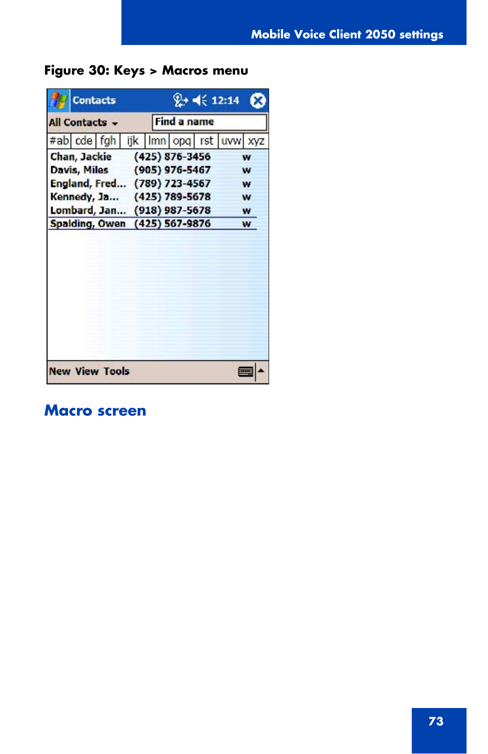 Figure 30: keys > macros menu, Macro screen | Nortel Networks NN42340-100 User Manual | Page 73 / 88