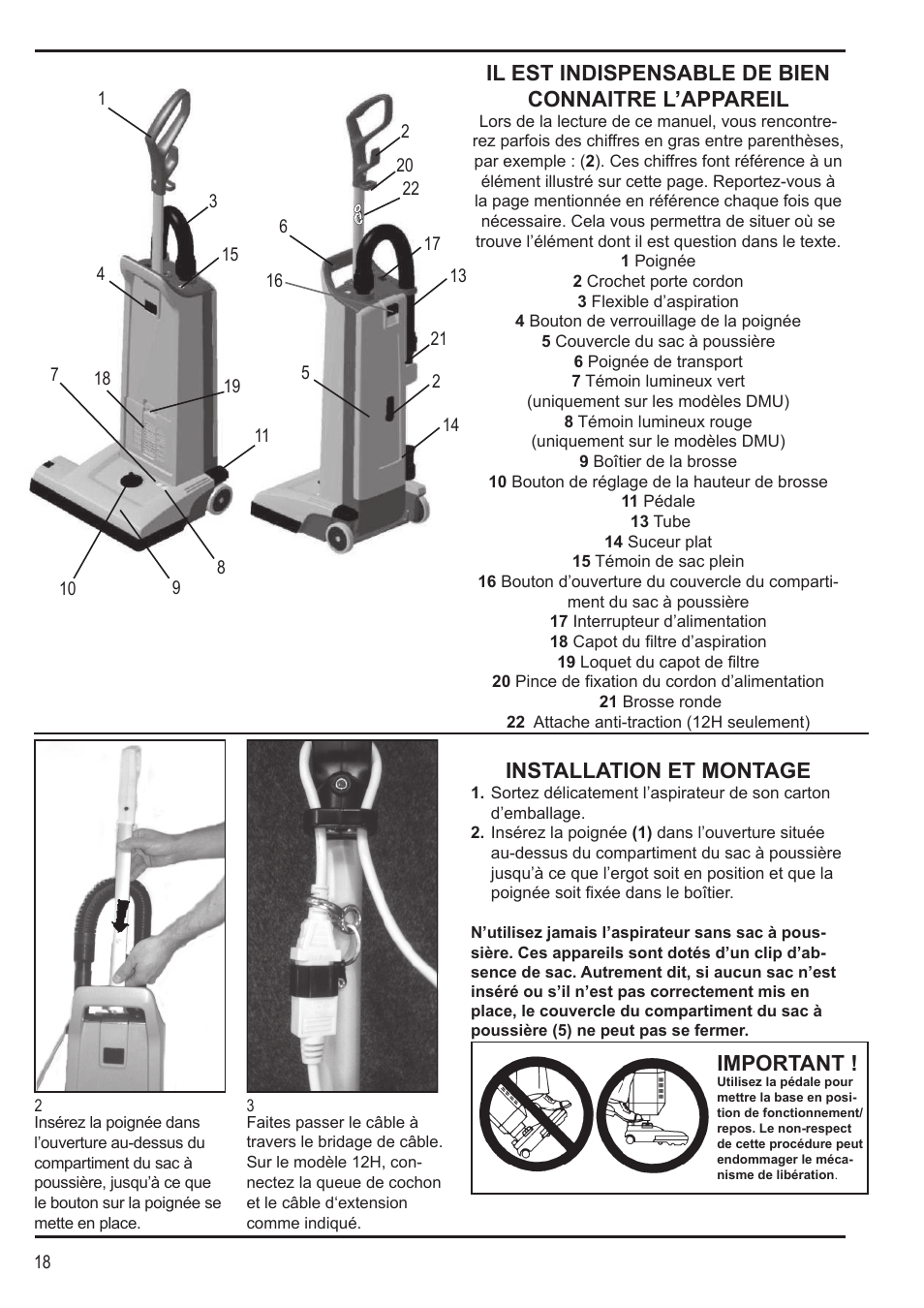 Il est indispensable de bien connaitre l’appareil, Installation et montage, Important | Nilfisk-Advance America SPECTRUM 12H User Manual | Page 18 / 36