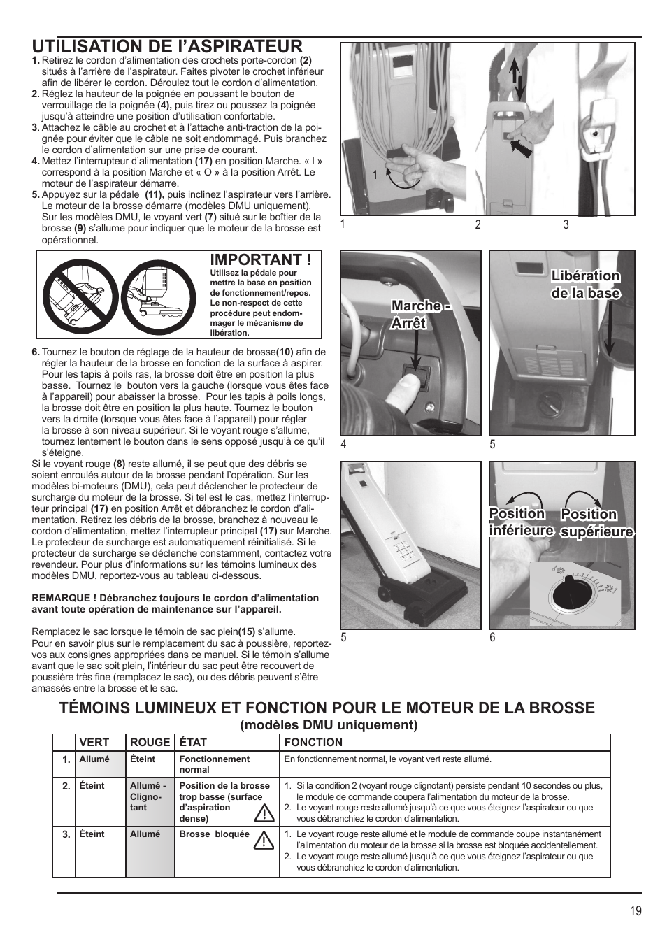 Utilisation de l’aspirateur, Important, Libération libération de la base de la base | Modèles dmu uniquement) | Nilfisk-Advance America SPECTRUM 12H User Manual | Page 19 / 36