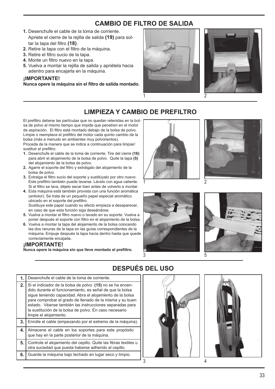 Cambio de filtro de salida, Limpieza y cambio de prefiltro después del uso, Importante | Nilfisk-Advance America SPECTRUM 12H User Manual | Page 33 / 36