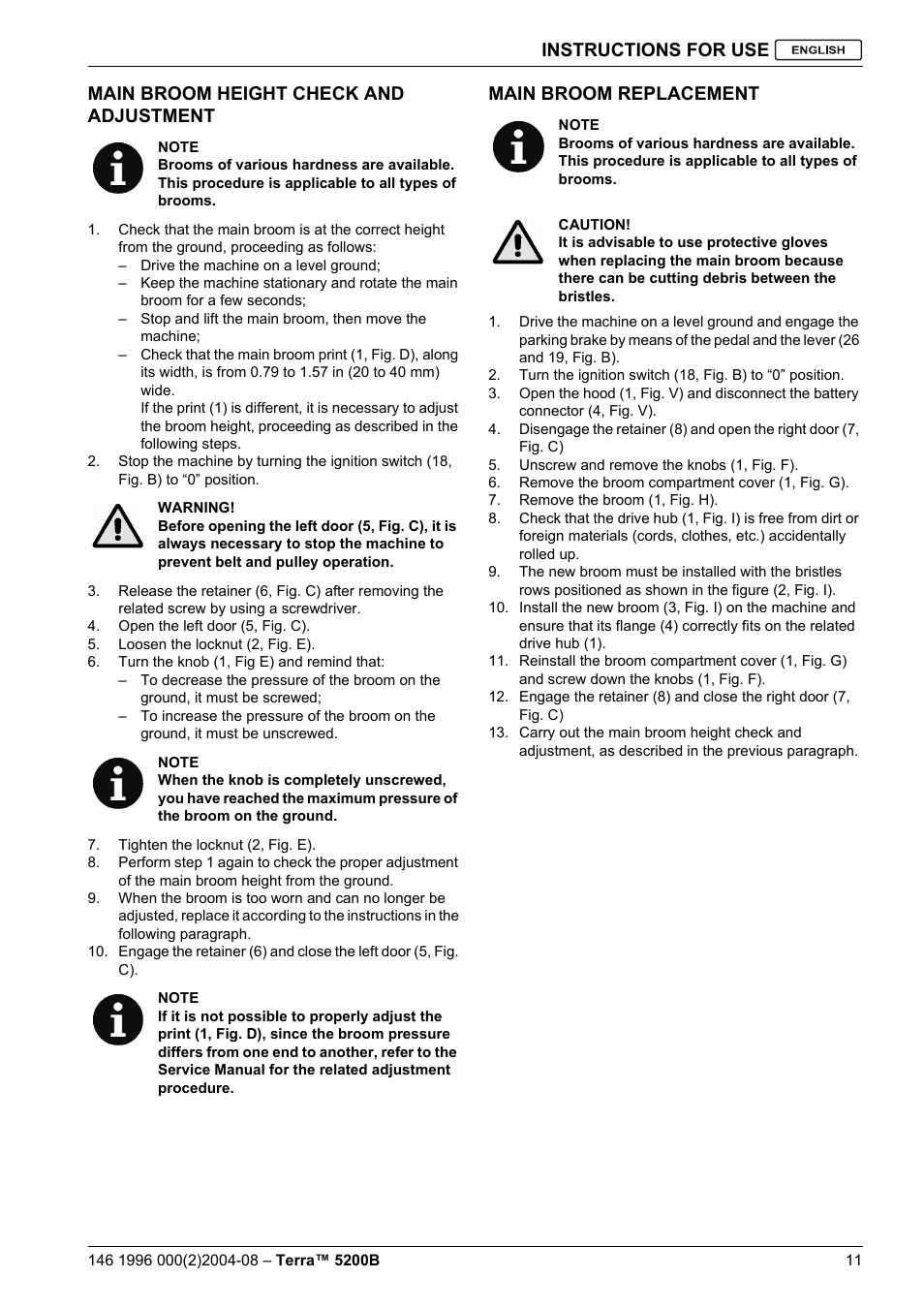 Instructions for use, Main broom height check and adjustment, Main broom replacement | Nilfisk-Advance America Terra 5200B User Manual | Page 13 / 70