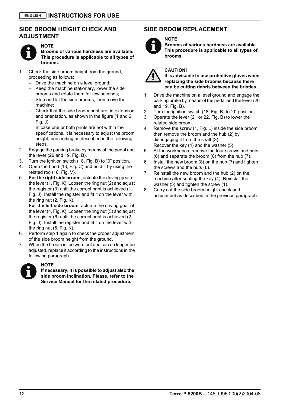 Instructions for use, Side broom height check and adjustment, Side broom replacement | Nilfisk-Advance America Terra 5200B User Manual | Page 14 / 70