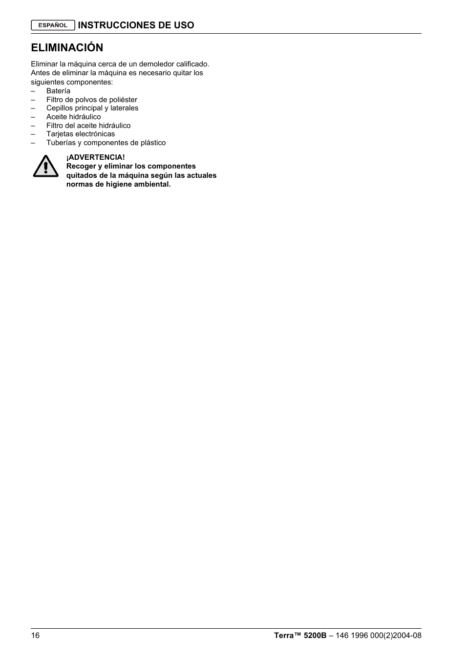Eliminación | Nilfisk-Advance America Terra 5200B User Manual | Page 34 / 70