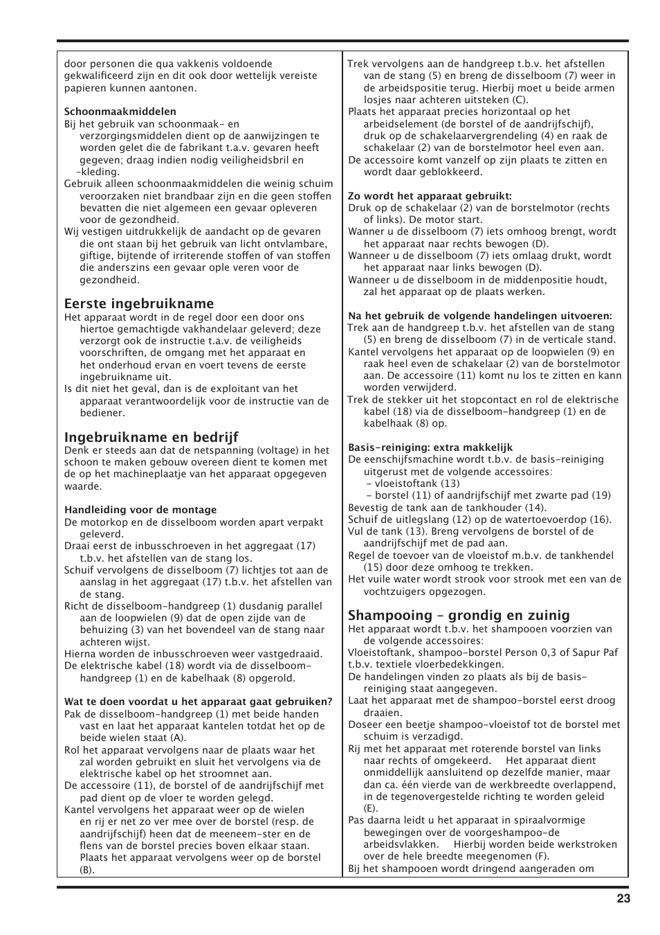 Eerste ingebruikname, Ingebruikname en bedrijf, Shampooing – grondig en zuinig | Nilfisk-Advance America SD 43-400 User Manual | Page 23 / 70