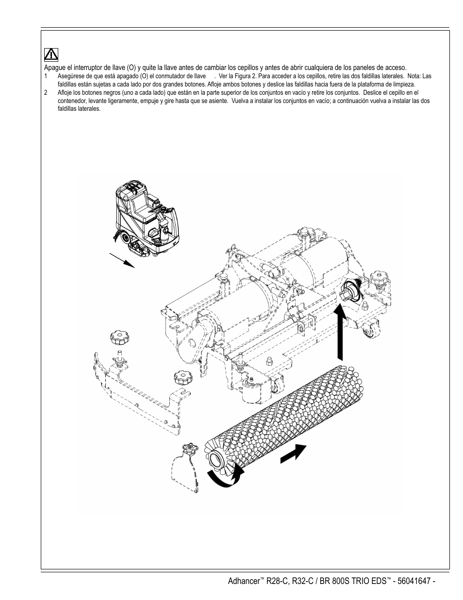 Precaución, Español / b-7, Instalación de los cepillos | Figura 2 | Nilfisk-Advance America 56316025 (R32-C) User Manual | Page 25 / 36