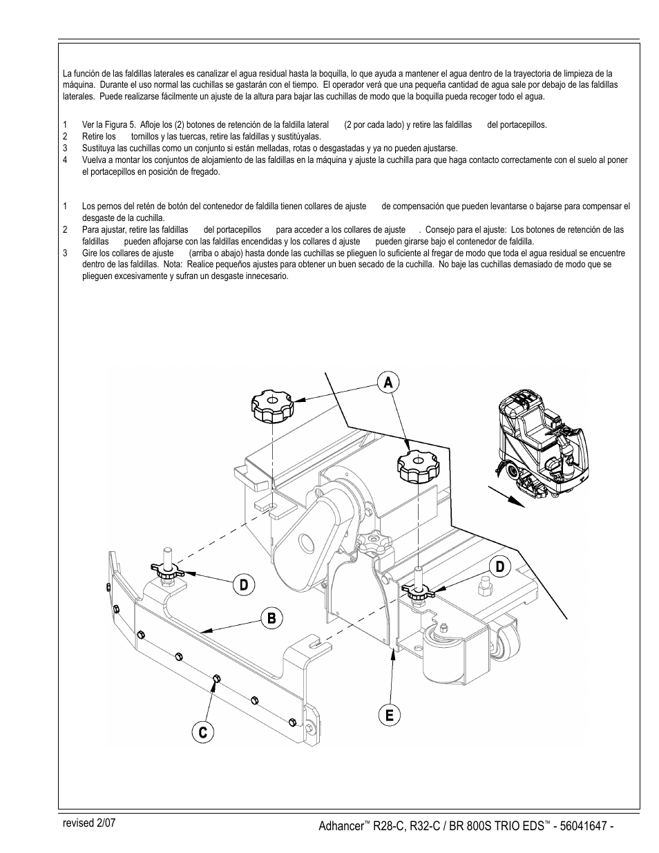 Español / b-15, Mantenimiento de la faldilla lateral, Ajuste de la altura de la faldilla lateral | Figura 5 | Nilfisk-Advance America 56316025 (R32-C) User Manual | Page 33 / 36