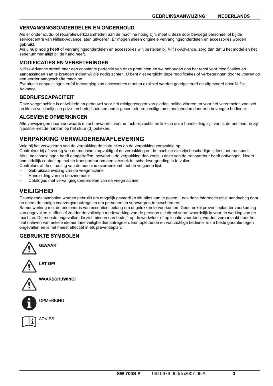 Verpakking verwijderen/aflevering, Veiligheid | Nilfisk-Advance America SW 700S P User Manual | Page 65 / 84
