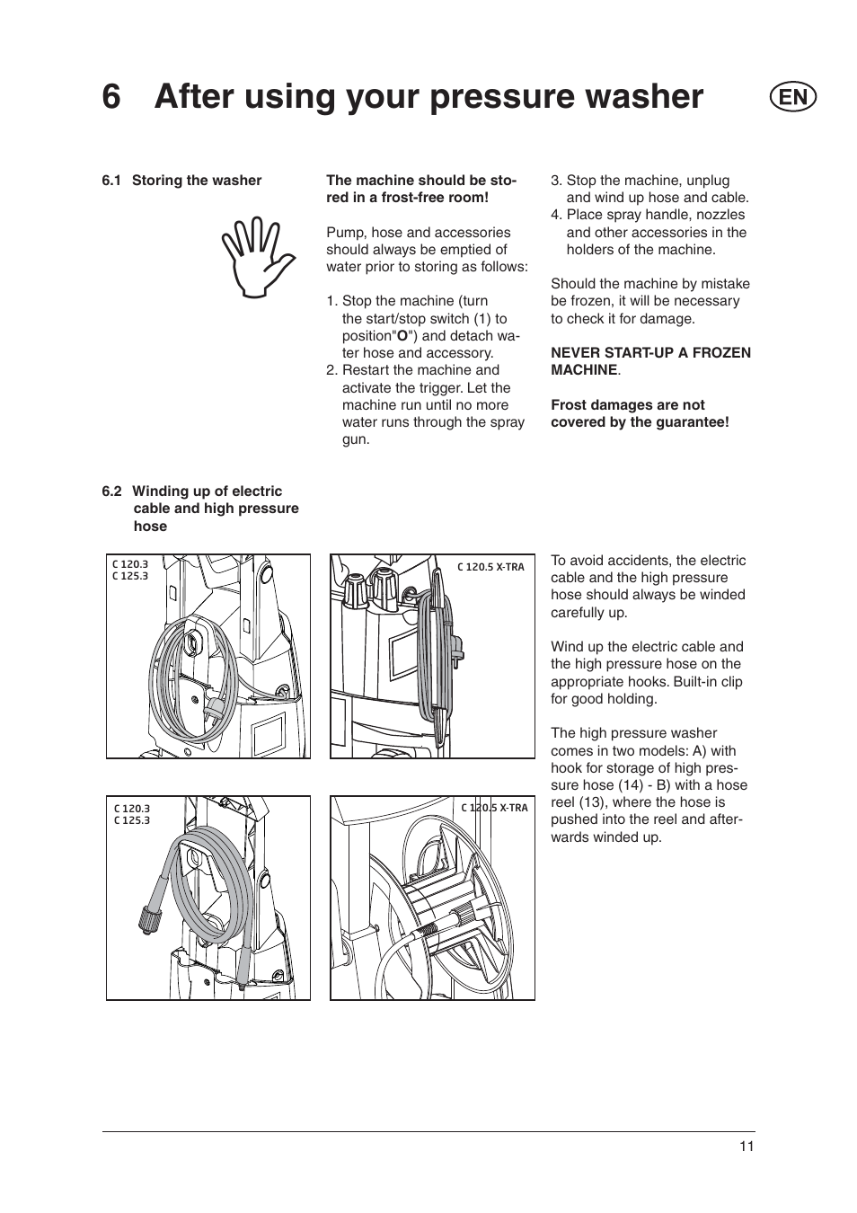 6 after using your pressure washer | Nilfisk-Advance America C 125.3 User Manual | Page 11 / 20