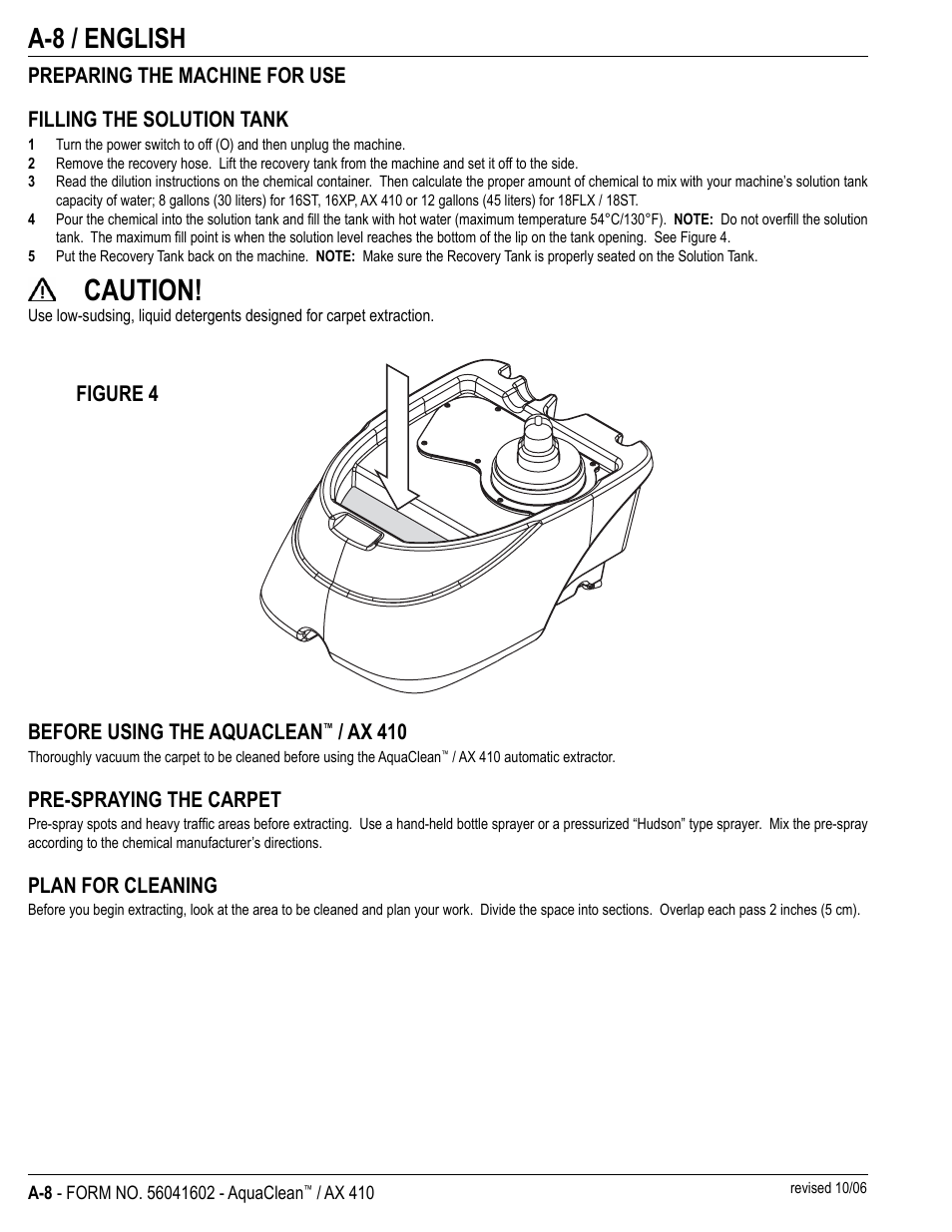 Caution, A-8 / english, Before using the aquaclean | Ax 410, Pre-spraying the carpet, Plan for cleaning, Figure 4 | Nilfisk-Advance America 18ST User Manual | Page 10 / 32