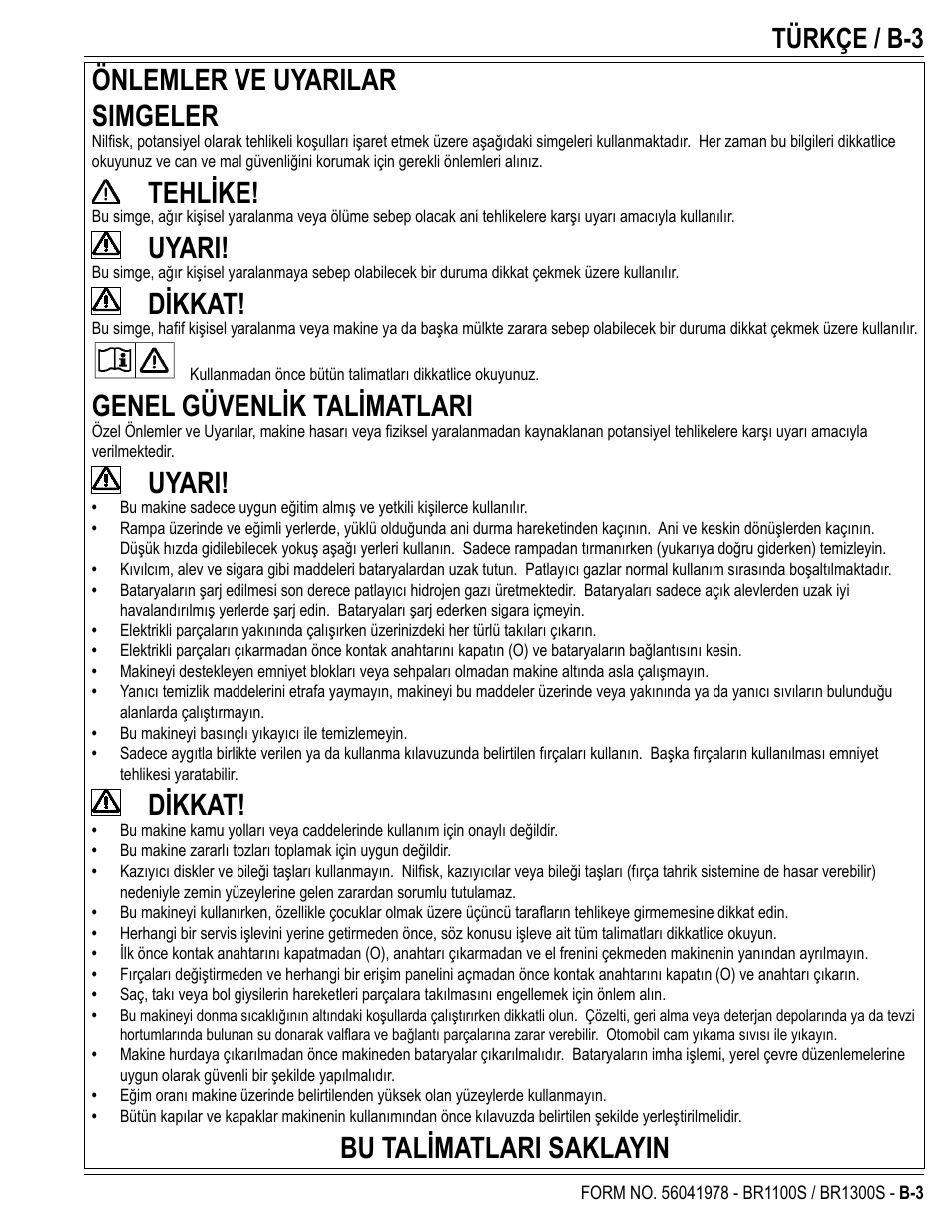 Önlemler ve uyarilar simgeler, Tehlike, Uyari | Dikkat, Genel güvenlik talimatlari, Bu talimatlari saklayin, Türkçe / b-3 | Nilfisk-Advance America ECOFLEX BR1100S User Manual | Page 27 / 50