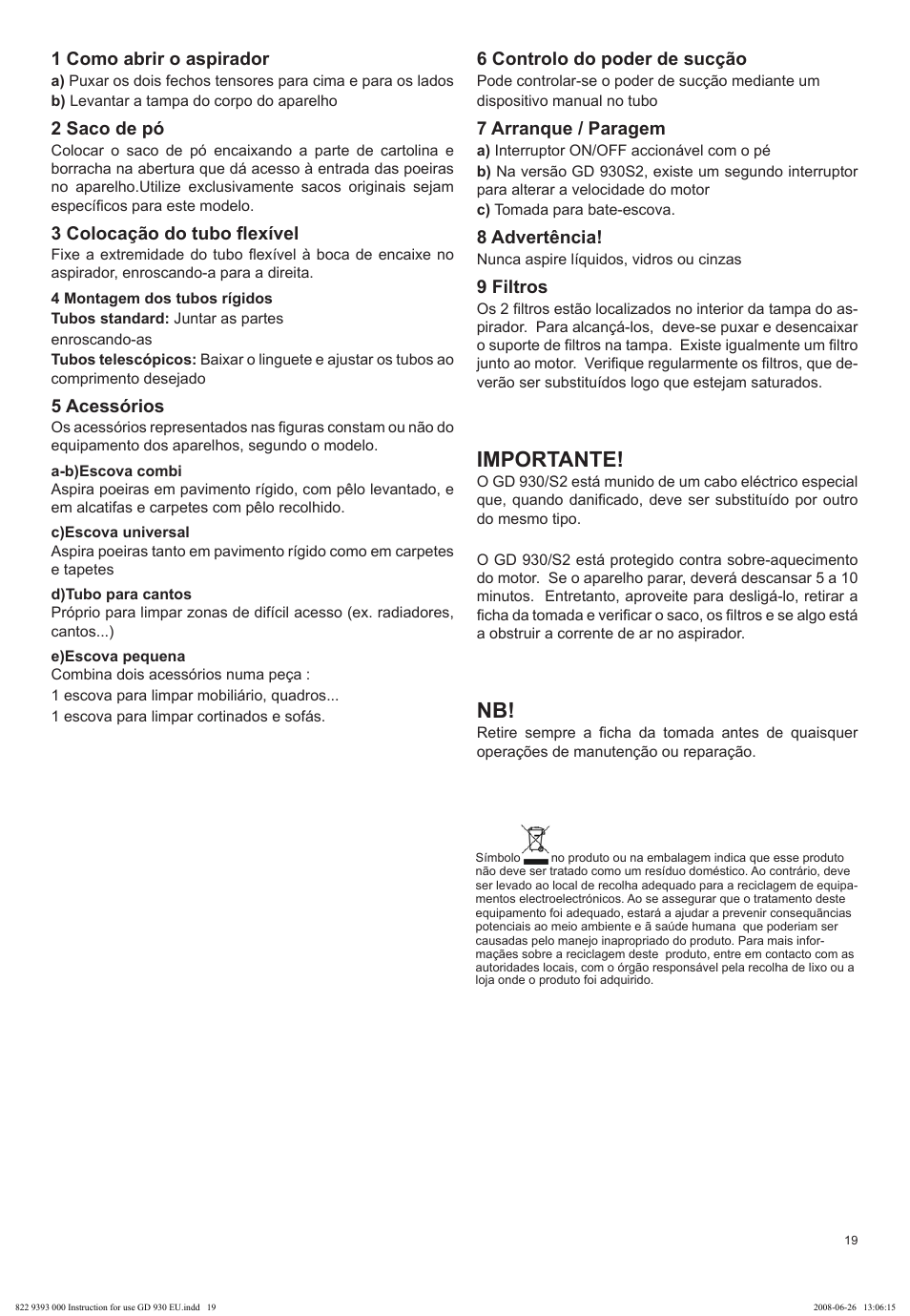 Importante | Nilfisk-Advance America GD 930 User Manual | Page 19 / 32